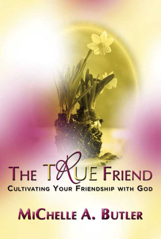The True Friend