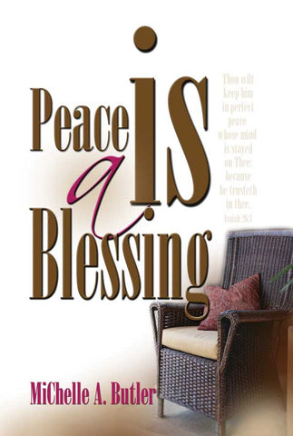 Peace is a Blessing